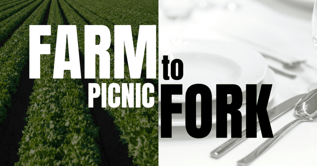 Farm to Fork Picnic Written On A Banner With A Background